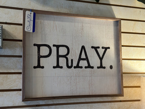 Pray Square Sign
